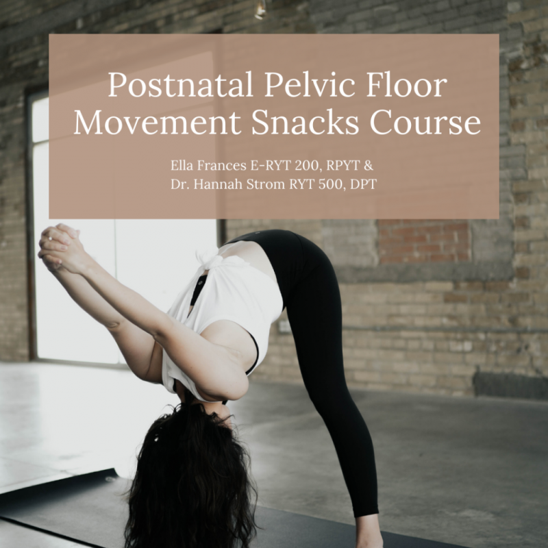 Postnatal Pelvic Floor: Movement Snacks